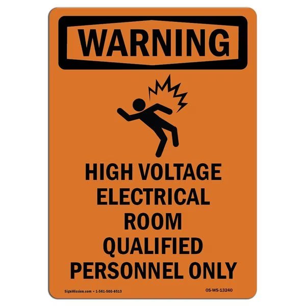 Safety Sign, OSHA WARNING, 14